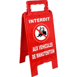 Chevalet - Interdit aux véhicules de manutention - Rouge